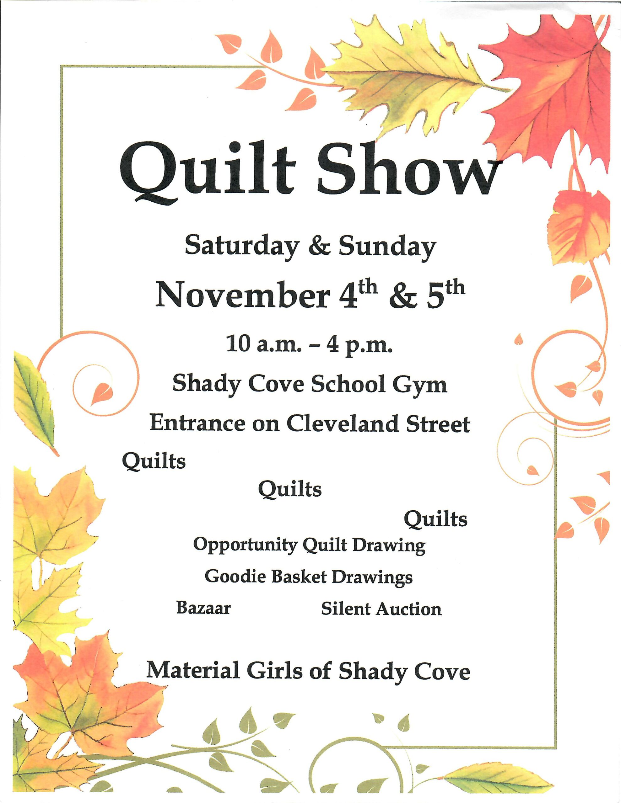 Quilt Show - Material Girls of Shady Cove